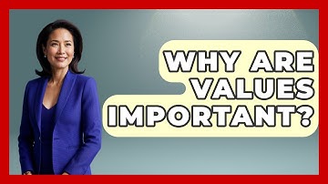 Why Are Values Important? - Cognitive Therapy Hub