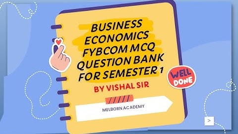 F.Y.B.com business economics mcq question bank all chapters semester 1 | mumbai university | IDOL