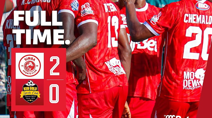 FULL TIME:::SIMBA 2 - 0 KEN GOLD