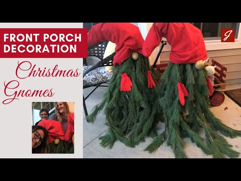 Christmas Porch Decorating - DIY Christmas Gnomes