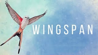 Wingspan Announcement Trailer