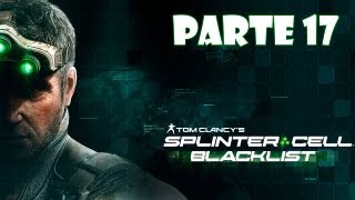 Splinter Cell Blacklist Walkthrough Parte 17 - Español