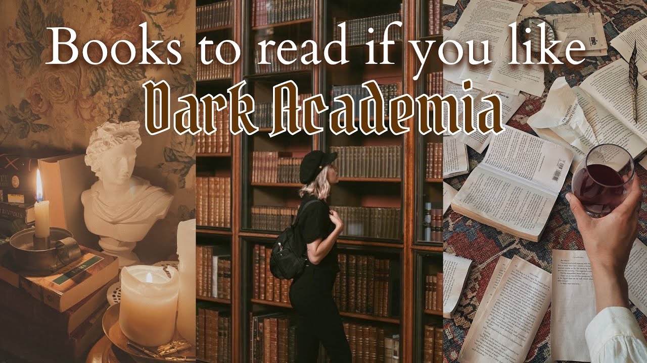 Dark Academia: Your Guide to Book & Movie Recs - And Other Tales