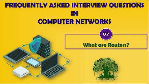 What are Routers | Frequently asked Interview Question in Computer Networks | [English]