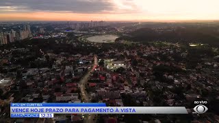 Curitiba IPTU 2026: deadline for payment in full with discount ends today.