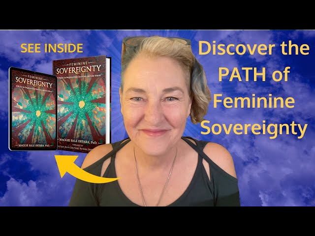 Look Inside Feminine Sovereignty: 8 Pillars for Regenerating Ourselves and Our World | Maggie Ostara