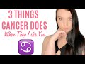 3 Things CANCER Does When They Like You♋️