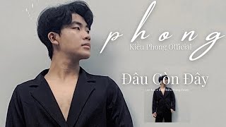 Đâu Còn Đây - Lee Ken x Nal | Phong TV Cover | Nhạc Hot TikTok