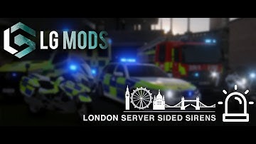 LGMods London Server Sided Sirens (FiveM)