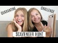 Quarantine #WithMe Challenge ~ Scavenger Hunt ~ Jacy and Kacy