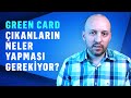 DV Lottery (Green Card çekilişi) sonuçlandı. Green card kazananların neler yapması gerekiyor?