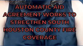 Automatic Aid Agreement works to strengthen fire coverage in south Houston County