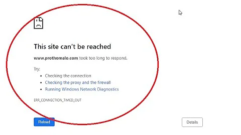 How to Fix this site can't be reached took too long to respond windows 10