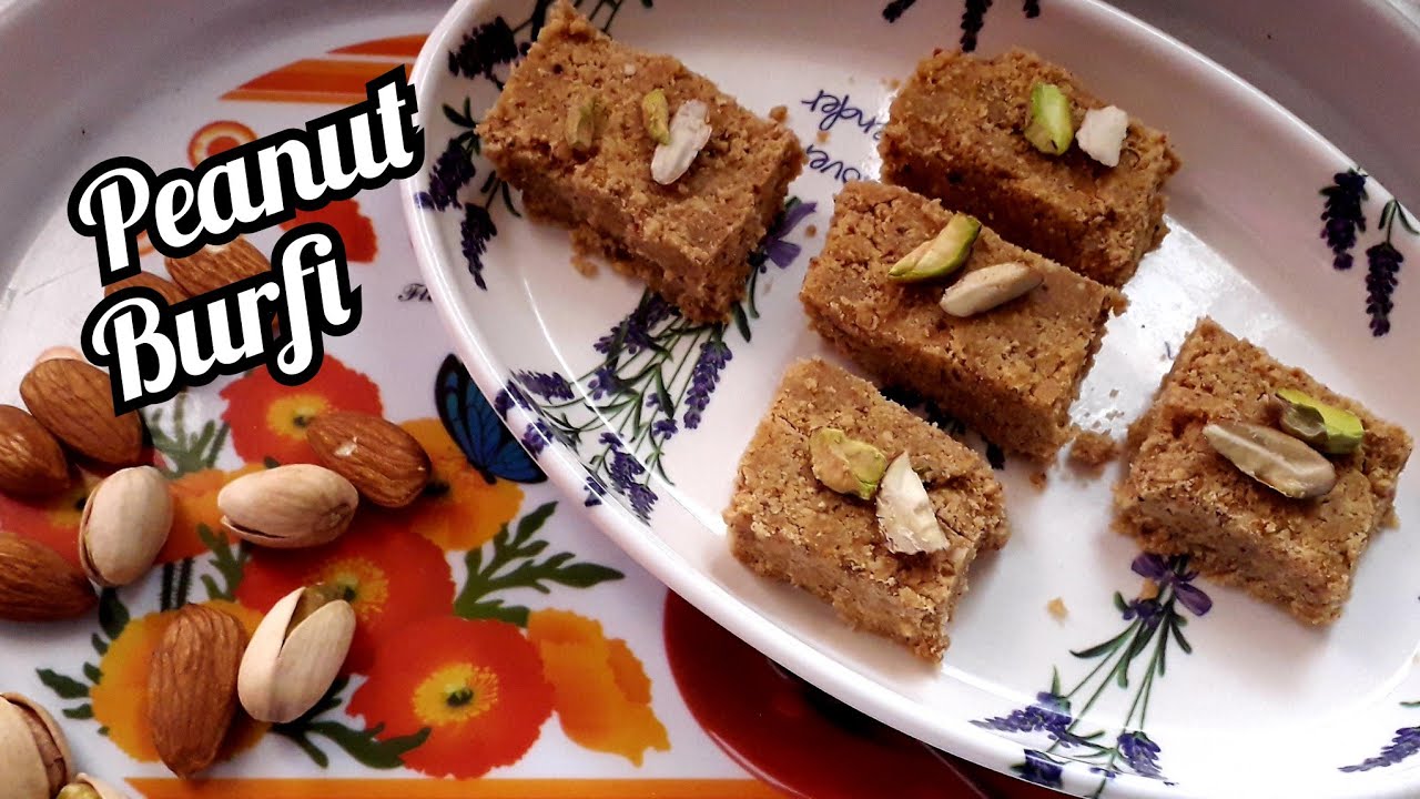 Peanut Burfi Recipe Healthy Snacks Sweet Recipe YouTube