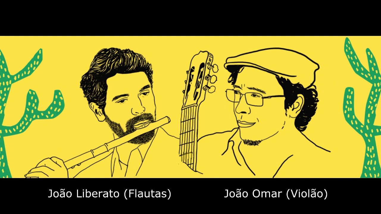 Sertão na Lapa do Mundo, João Omar e João Liberato