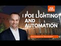 ★ PoE 和 LED 照明：完美搭配