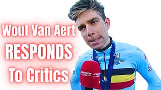 Wout Van Aert RESPONDS To Critics Investigating Simon Yates