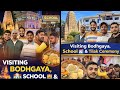 Bodhgaya Visit| School Visit &amp; Tilak Ceremony|Full Day Vlog|From Bodhgaya Darshan to School Visit 🔥💥