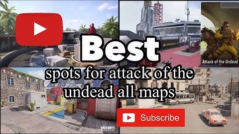 Cod mobile: BEST spots for attack of the undead (All maps)