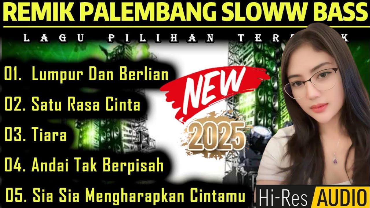 REMIK PALEMBANG SLOWW BASS TERBARU || LUMPUR DAN BERLIAN || POP LAWAS COCOK UNTUK TEMAN SANTAI