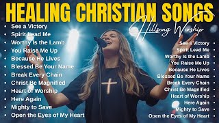 Most Loved Healing Christian Songs | Soft Worship Music for Quiet Moments screenshot 3