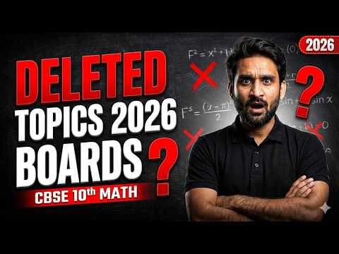 DELETED TOPICS REVEALED 😱🔥 | Class 10 MATHS | Boards 2026 | CBSE Update ...