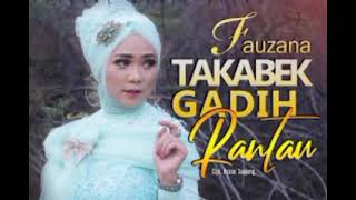 Fauzana Full Album Takabek Gadih Rantau screenshot 1