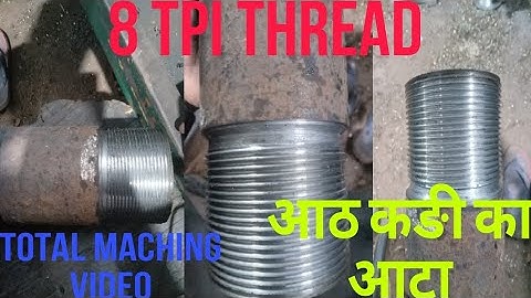 8 TPI #Thread cutting on lathe machine part-1 #pitch #thread