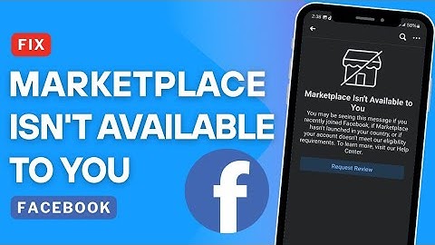 How to Fix Facebook Marketplace Isn