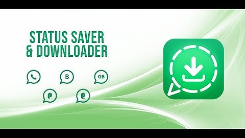 Whatsapp Status Saver - Status Downloader (Images & Videos / Gifs)