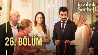 Kızılcık Şerbeti 26. Bölüm @showtv