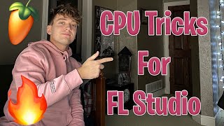 4 Ways To Quickly Reduce CPU Usage in FL Studio