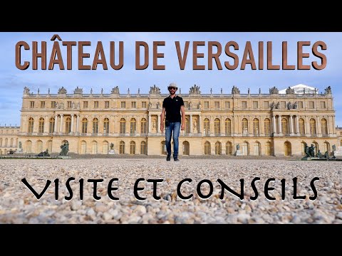 Vidéo: Visiter le château de Versailles: 10 attractions, conseils et visites