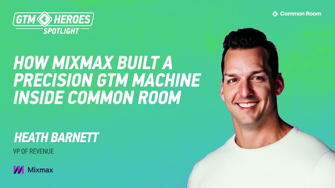 How Mixmax Built a Precision GTM Machine Inside Common Room