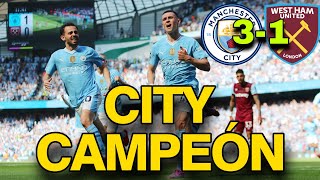 EL CITY VENCE (3-1) AL WEST HAM Y ES CAMPEÓN DE LA PREMIER | 4ª PREMIER CONSECUTIVA