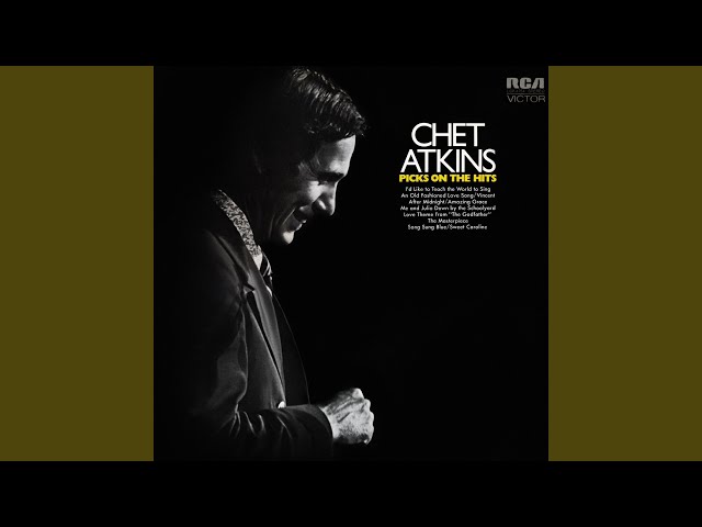 Chet Atkins - Song Sung Blue