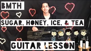 Bring Me The Horizon - sugar, honey, ice, & tea (GUITAR LESSON NEW SONG 2019)