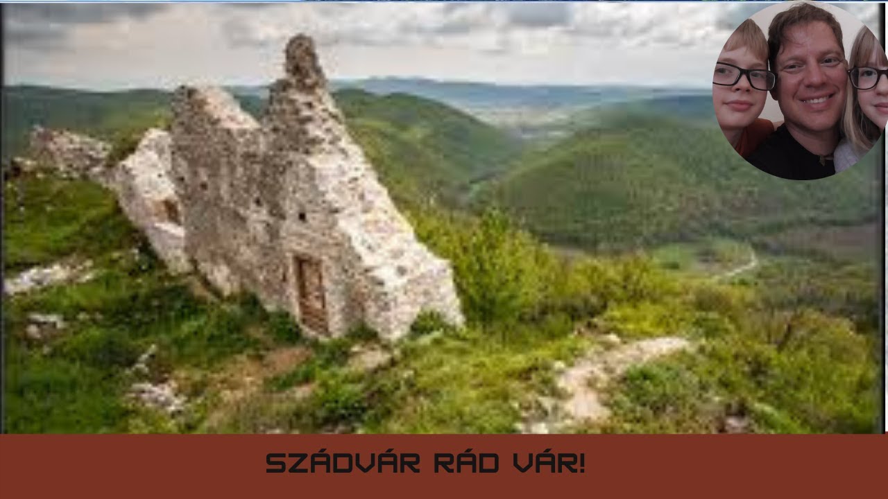 Szádvár - Magyarország legnagyobb hegyi vára. Segíts az újjáépítésben Te is!