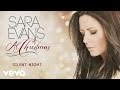 Sara Evans - Silent Night (Audio)