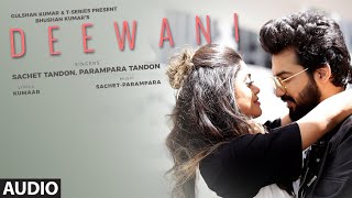 Deewani Sachet Tandon, Parampara Tandon | Kumaar | Adil Shaikh | Bhushan Kumar