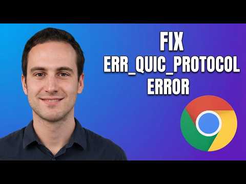 ERR QUIC PROTOCOL ERROR Chrome Fix | 2026
