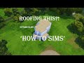 Roofing Tutorial || How To Sims || Sims 4 ||