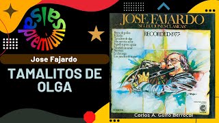 🔥TAMALITOS DE OLGA por JOSE FAJARDO - Salsa Premium chords