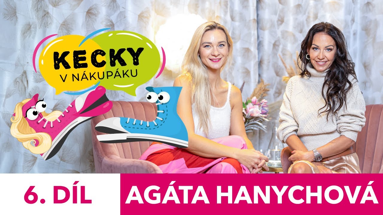 #6: Agáta Hanychová – Pořizuji si děti s lidmi, se kterými bych neměla