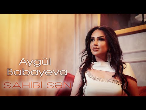 Aygul Babayeva - Sahibi sen (Official Video)