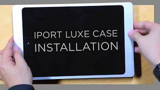 IPORT LUXE Case | Installation