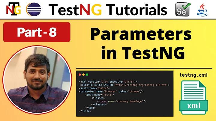 P8 - Parameters in TestNG | TestNG | Testing Framework |