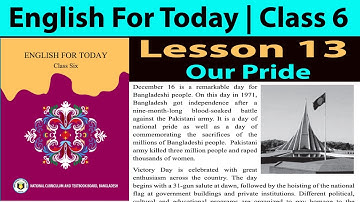Class 6 English For Today Lesson 13 Our Pride English 1st paper Page no 42, 43, 44, 45
