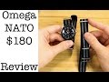 Omega Nato Review ($11 vs $180)