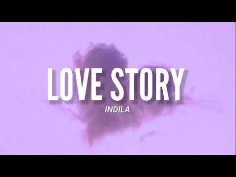 Love Story - Indila (Video Lyrics) l "L'âme en peine Il vit mais parle à peine Il la voit partout"